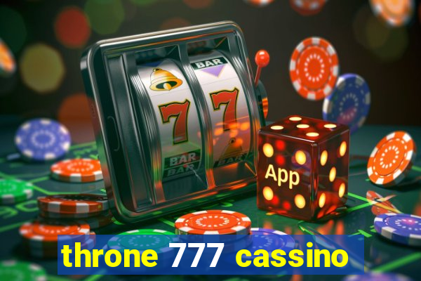 throne 777 cassino